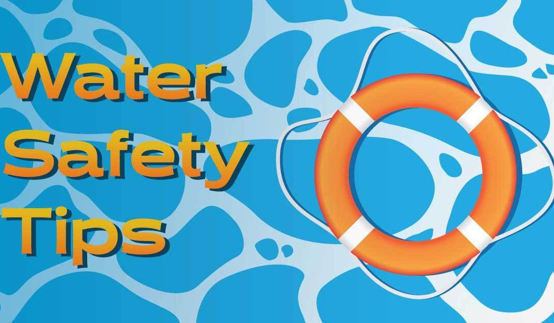 Splash into Summer with Some Water Safety Tips